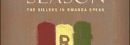 BOOK REVIEW: Machete Season – The Killers in Rwanda Speak